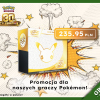 Promocja dla naszych graczy Pokémon
